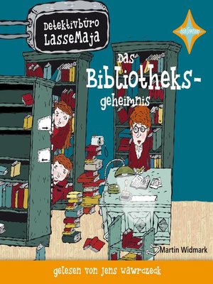 cover image of Detektivbüro LasseMaja--Das Bibliotheksgeheimnis